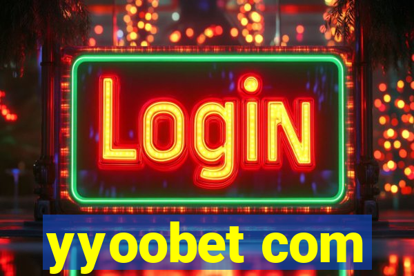 yyoobet com